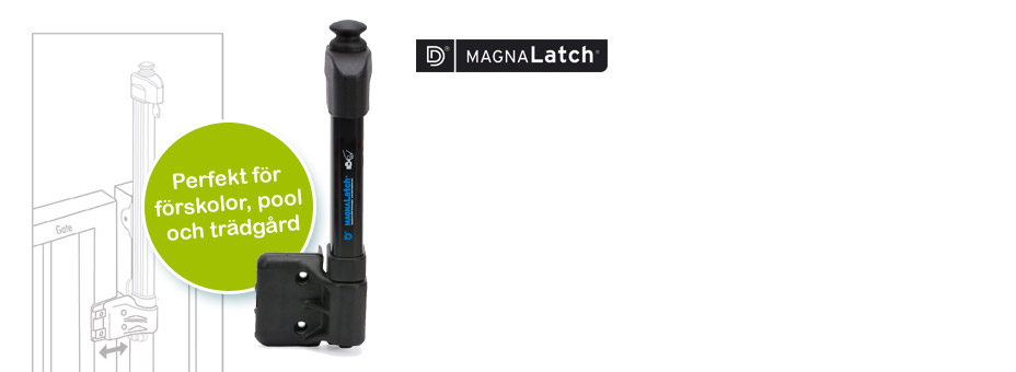 MagnaLatch - Toppmanövrerat säkerhetslås för grindar